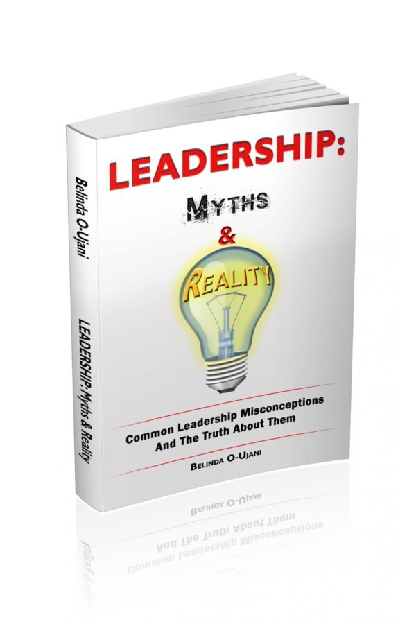 Leadership: Myths & Reality